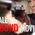 List Of All James Bond Movies