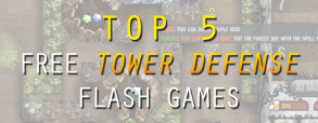 top-5-free-tower-defense-flash-games