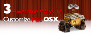 3-awesome-ways-to-customize-mac-osx