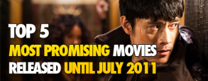top-5-most-promising-movies-released-until-july-2011