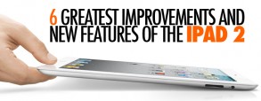 6-greatest-improvements-and-new-features-of-the-ipad-2