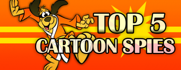 Top 5 Cartoon Spies