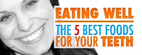 eating-well-the-5-best-foods-for-your-teeth eating-well-the-5-best-foods-for-your-teeth
