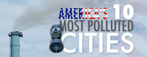 americas-10-most-polluted-cities americas-10-most-polluted-cities