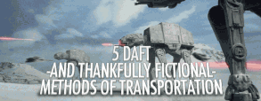 5-daft-and-thankfully-fictional-methods-of-transportation 5-daft-and-thankfully-fictional-methods-of-transportation