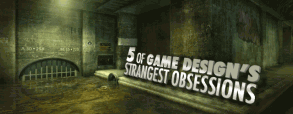 5-of-game-designs-strangest-obsessions 5-of-game-designs-strangest-obsessions