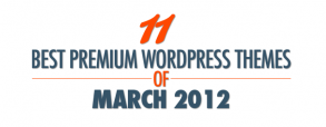 11-best-premium-wordpress-themes-of-march-2012 11-best-premium-wordpress-themes-of-march-2012