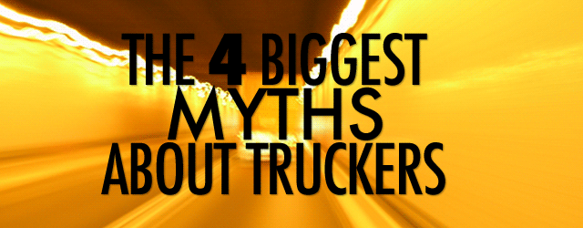 [Infographic] The 4 Biggest Myths about Truckers